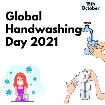 AHEAD OF THE GLOBAL HAND WASHING DAY 2021: BE REMINDED OF HOW TO WASH YOUR HAND PROPERLY.